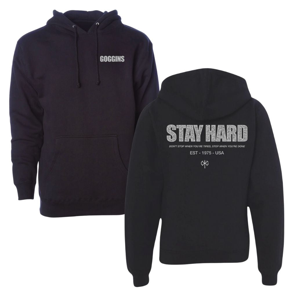 Stay Hard Hoodie